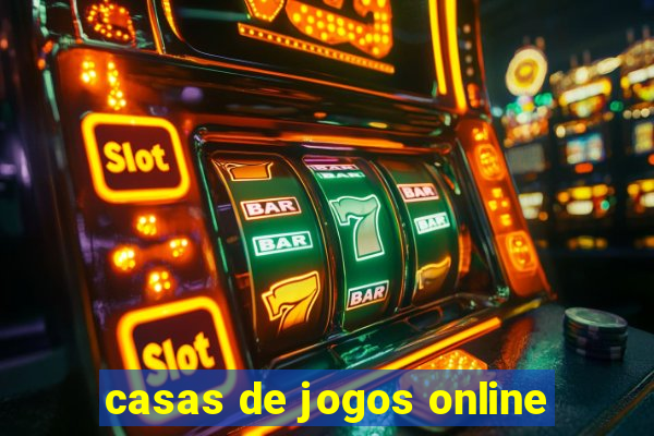 casas de jogos online